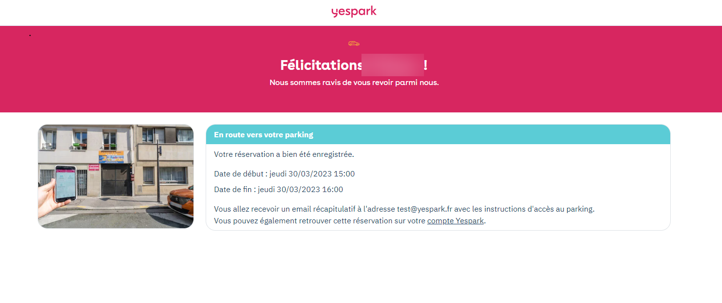 Yespark website: booking confirmation, start and end dates, and access instructions sent