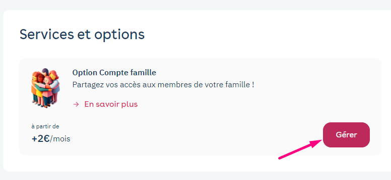 Área de cliente na web: Services et options, seta para o botão Gérer da opção Compte famille