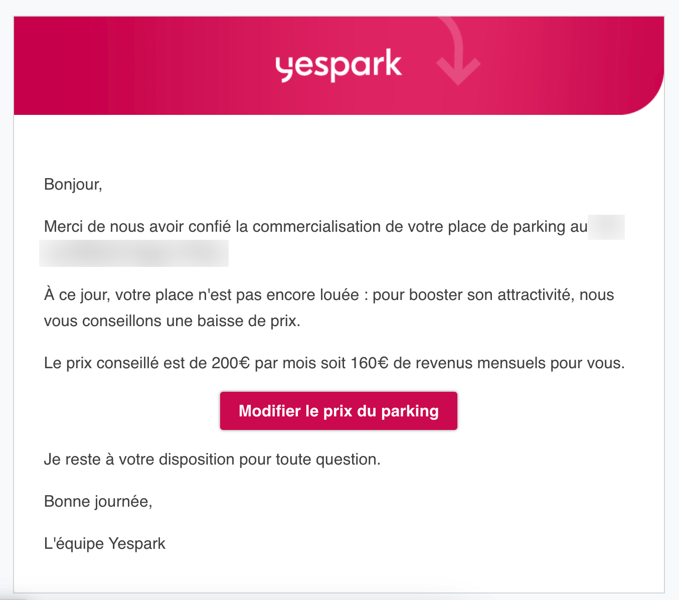 E-mail da Yespark ao proprietário: lugar ainda não alugado, preço aconselhado e botão para alterar o preço do lugar